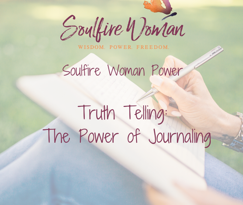 Truth Telling: The Power of Journaling